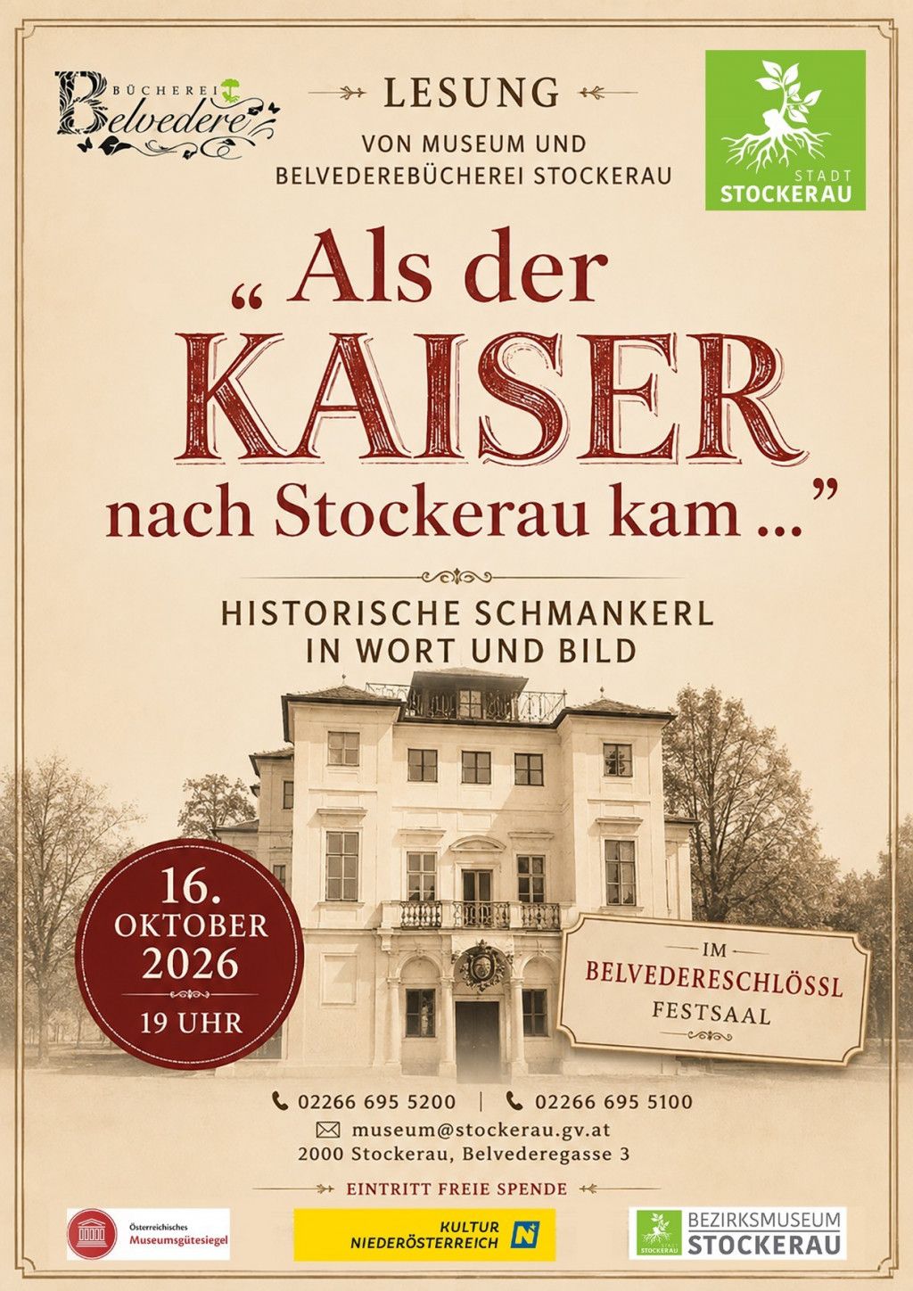 Als der Kaiser nach Stockerau kam ...