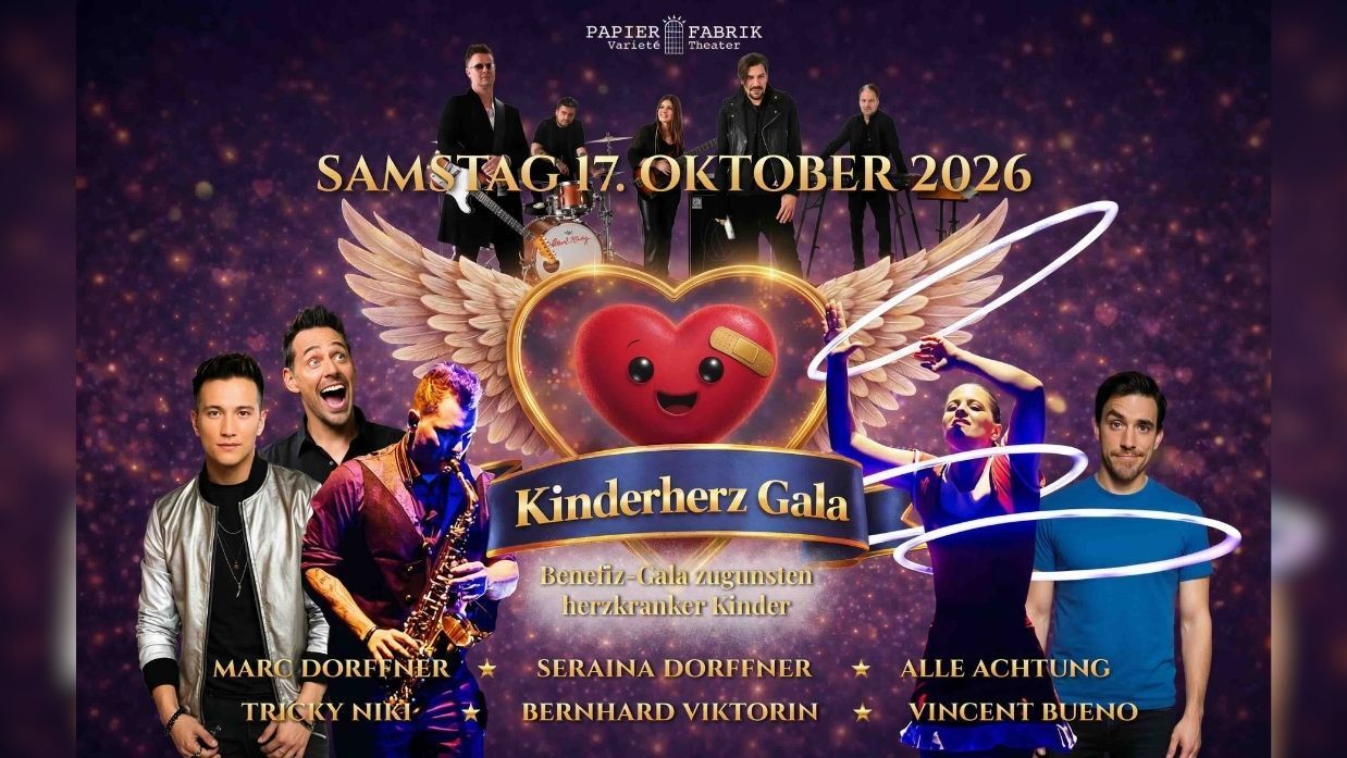 Kinderherz-Gala im Papierfabrik Varieté